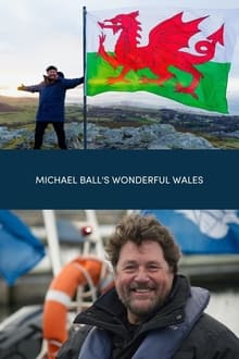 Michael Ball's Wonderful Wales