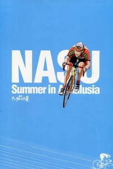 Nasu: Summer in Andalusia
