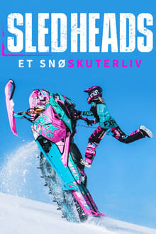 Sledheads: Et snøskuterliv