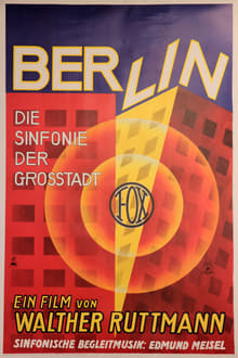 Berlin, die Symphonie der Großstadt