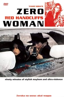 Zero Woman: Red Handcuffs