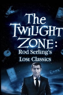 En los límites de la realidad: Los clásicos perdidos de Rod Serling