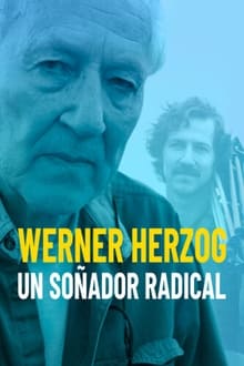 Werner Herzog. Un soñador radical