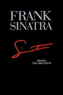 Frank Sinatra, the Main Event