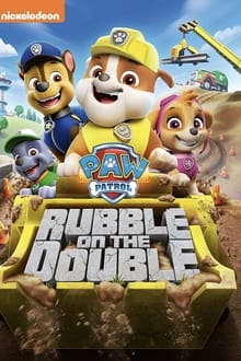 Paw Patrol: Rubble on the Double