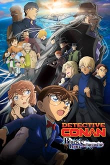 Detektiv Conan Movie 26: Das schwarze U-Boot