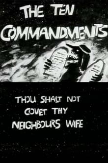 The Ten Commandments Number 10: Thou Shalt Not Covet Thy Neighbour's Wife
