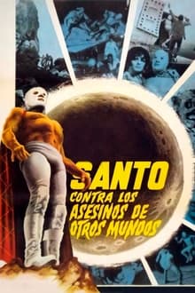 Santo vs. the Killers from Other Worlds