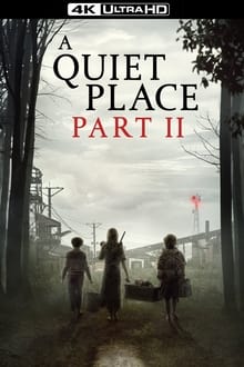 A Quiet Place Part II