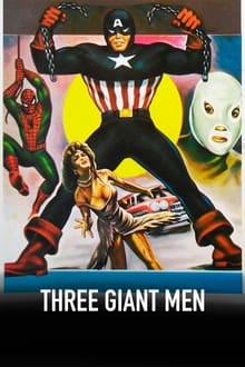 Three Giant Men