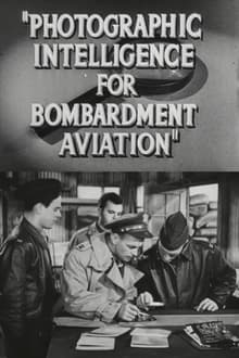 Photographic Intelligence for Bombardment Aviation