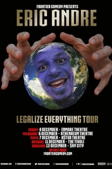 Eric Andre: Legalize Everything