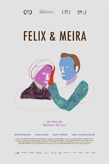 Felix and Meira