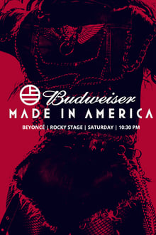 Beyoncé: Live at Budweiser Made in America Festival