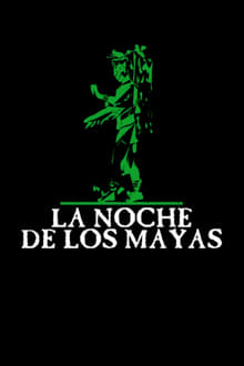 The Night of the Mayans