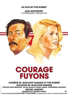 Courage fuyons