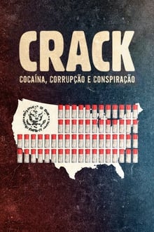 クラック: コカインをめぐる腐敗と陰謀