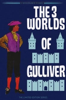 The 3 Worlds of Gulliver