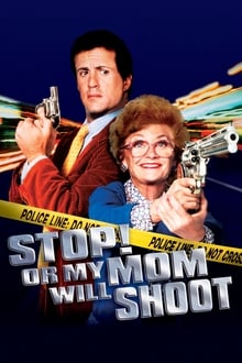 Stop! Eller Min Mor  Skyder