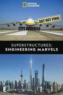 Superstructures: Engineering Marvels