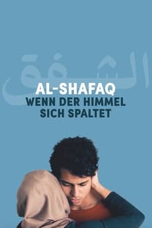Al-Shafaq – Wenn der Himmel sich spaltet