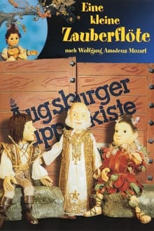 Augsburger Puppenkiste - Eine kleine Zauberflöte