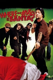Bam Margera Presents: Where The #$&% Is Santa?