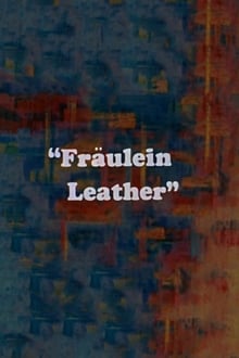 Fraulein Leather