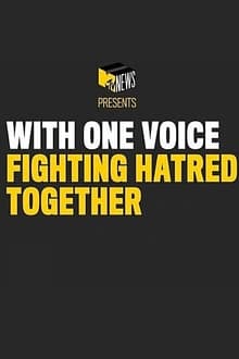 With One Voice Fighting Hatred Together
