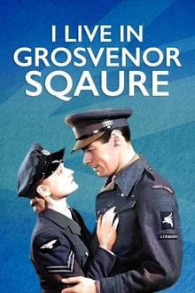 I Live in Grosvenor Square