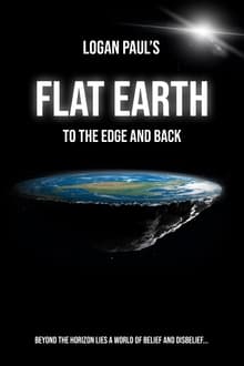 Flat Earth: To the Edge and Back