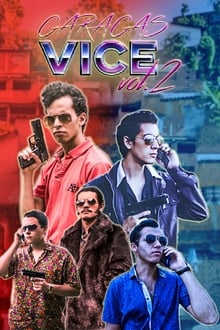 Caracas Vice Vol. 2