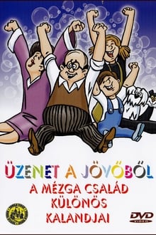 Legacy from the Future - Fantastic Adventures of Family Mézga