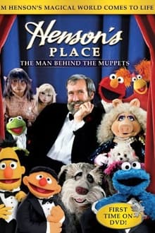 Henson's Place: The Man Behind the Muppets