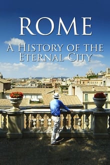Rome: A History Of The Eternal City