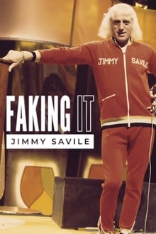 Faking It: Jimmy Savile