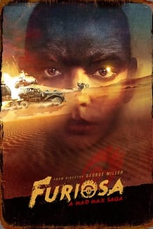 Furiosa: A Mad Max Saga