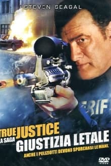 True Justice - Giustizia letale