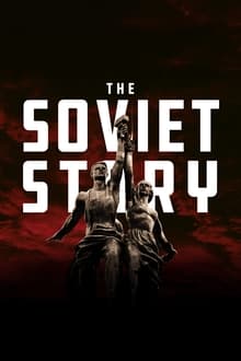 The Soviet Story
