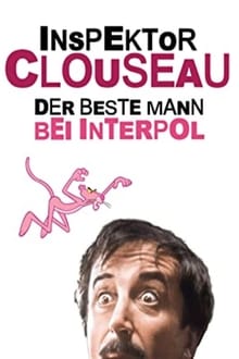 Inspektor Clouseau - Der beste Mann bei Interpol