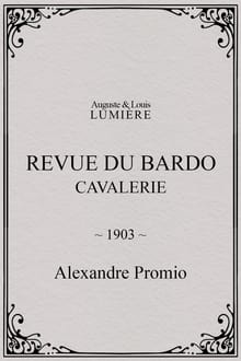 Revue du Bardo : cavalerie