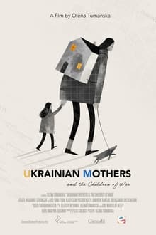 Ukrainian Mothers and the Children of War