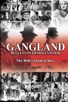 Gangland: Bullets over Hollywood