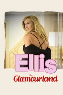 Ellis in Glamourland