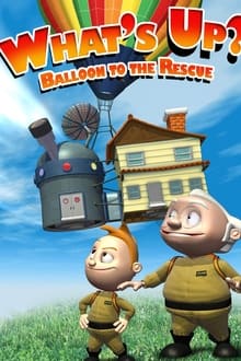 What's Up: Balloon to the Rescue!