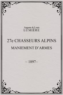 27ème chasseurs alpins : maniement d’armes