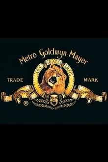 The Metro-Goldwyn-Mayer Story