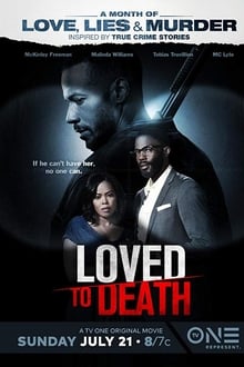 Loved To Death