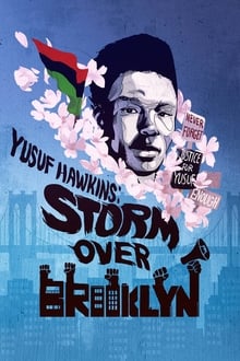 Yusuf Hawkins - Tempestade Sobre o Brooklyn
