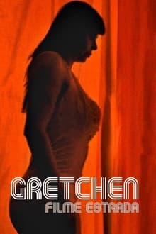 Gretchen: Road Movie
